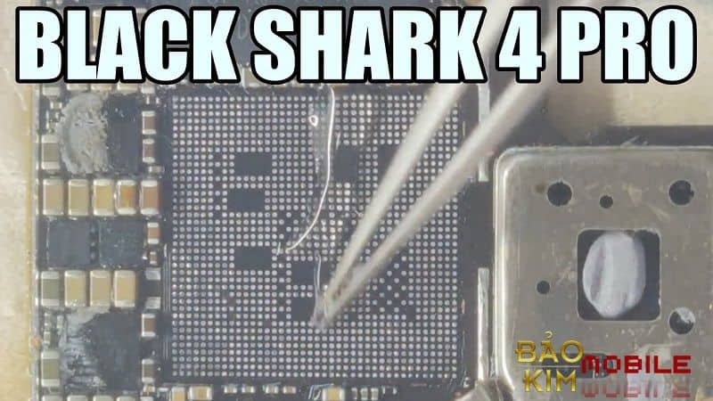Sửa Xiaomi black shark 4, 4 pro đột tử mất nguồn