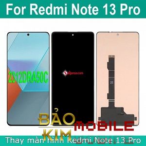 Thay màn hình Xiaomi Redmi note 13, 13 Pro