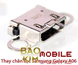 Thay chân sạc Samsung A06 tại Hà Nội